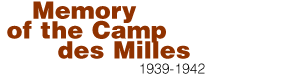Memory of the Camp des Milles 1939-1942